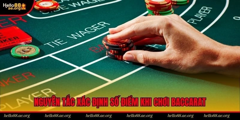 Nguyên tắc xác định số điểm khi chơi baccarat